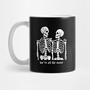 We're all the same Mug